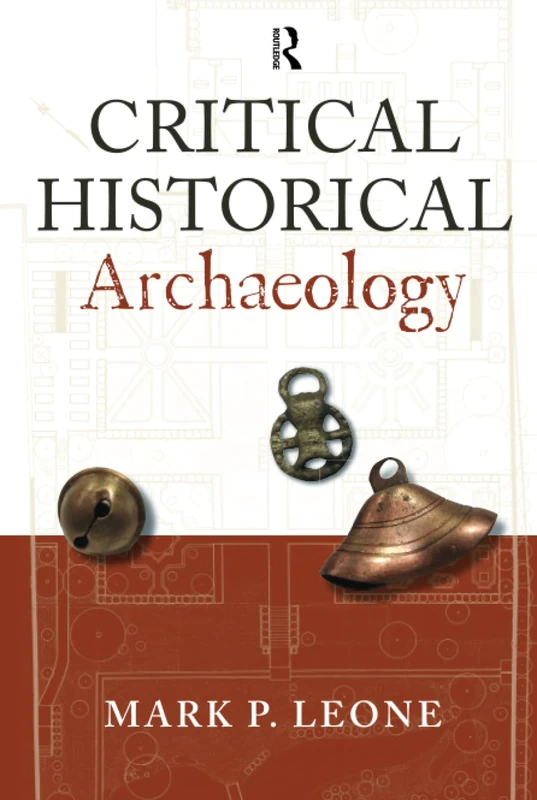 Critical Historical Archaeology - Image 1