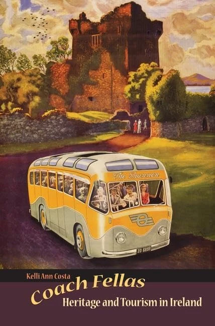 Coach Fellas: Heritage and Tourism in Ireland (Heritage, Tourism, and Community) - Image 1