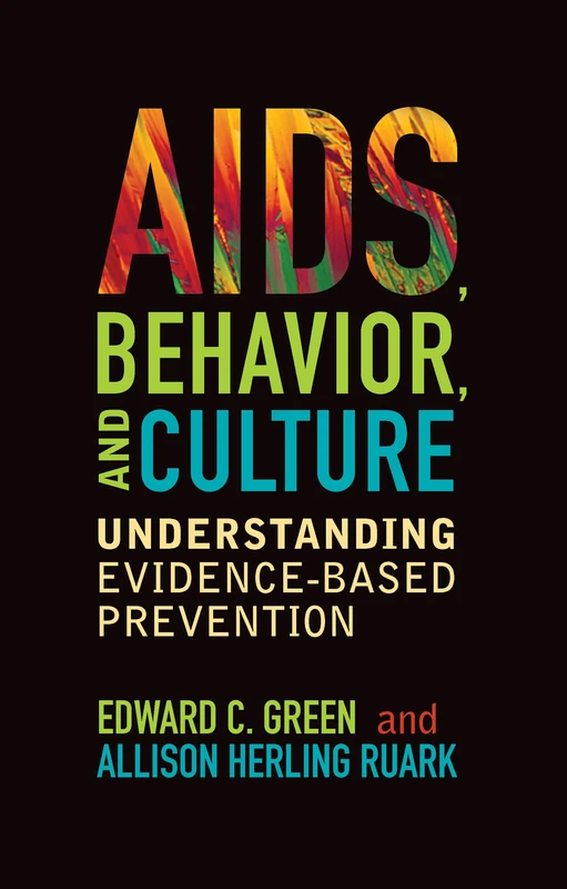 Routledge AIDS, Behavior, and Culture - Anthropology Book