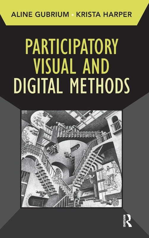 Routledge Participatory Visual and Digital Methods - Book 10