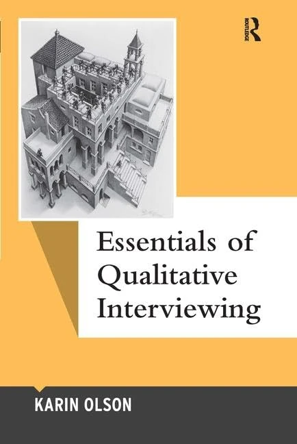 Routledge Essentials of Qualitative Interviewing - Volume 5