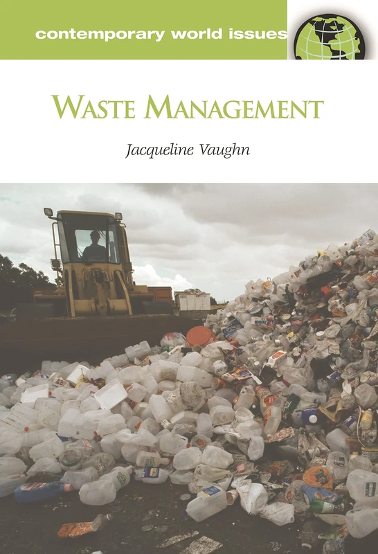 Waste Management: A Reference Handbook (Contemporary World Issues)