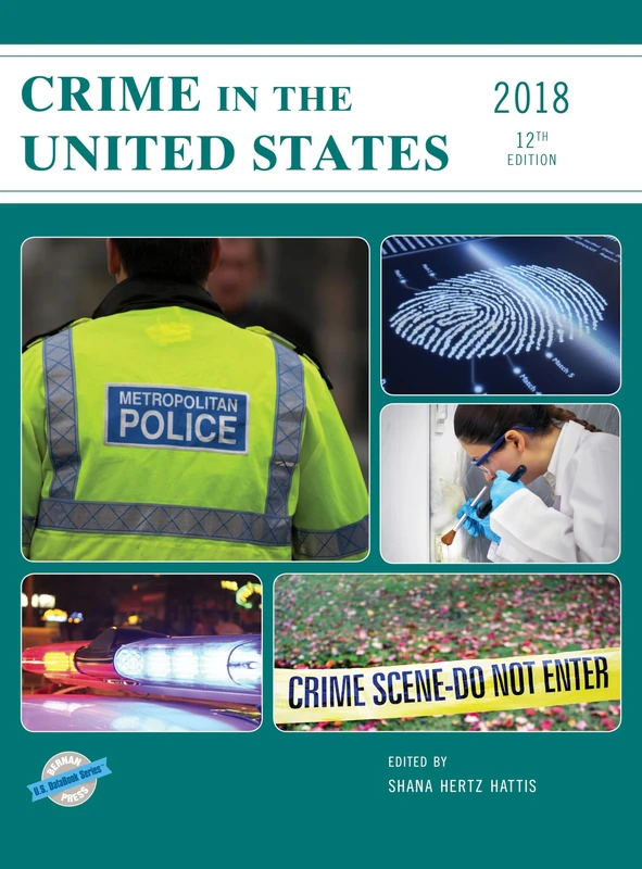Crime in the United States 2018 (U.S. DataBook Series)