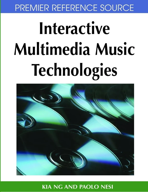 Interactive Multimedia Music Technologies (Premier Reference Source)