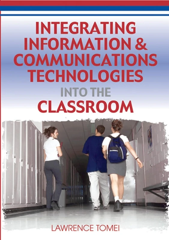 Integrating Information and Communications Technologies into the Classroom - Image 1