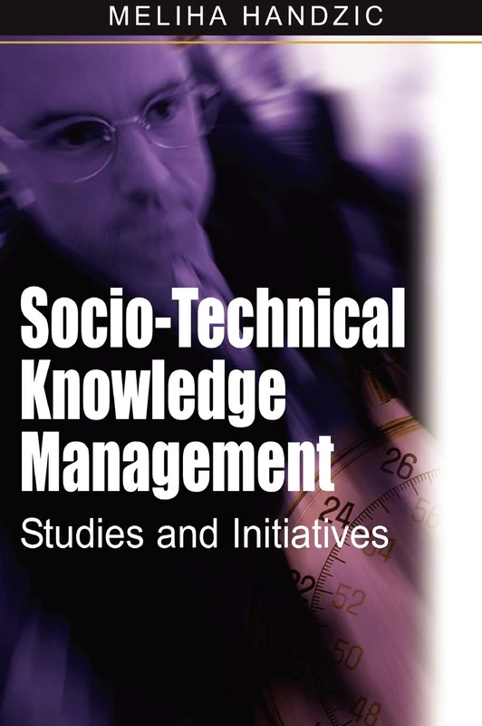 Socio-technical Knowledge Management: Studies and Initiatives