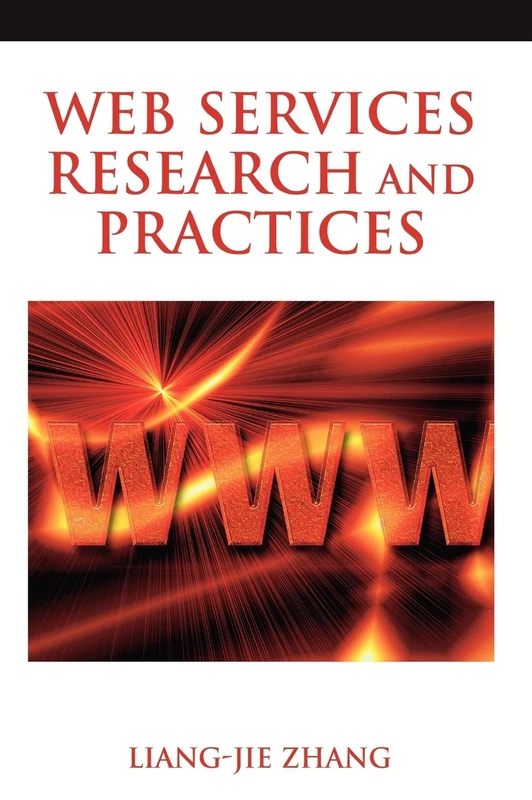 Web Services Research and Practices (Advances in Web Services Research)
