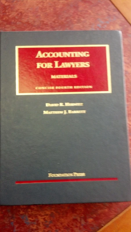 Accounting for Lawyers (University Casebook Series)