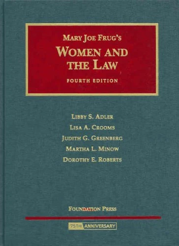 Women and the Law (University Casebook Series)