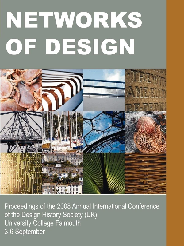 Networks of Design: Proceedings of the 2008 Annual International Conference of the Design History Society (UK) University College Falmouth - Image 1