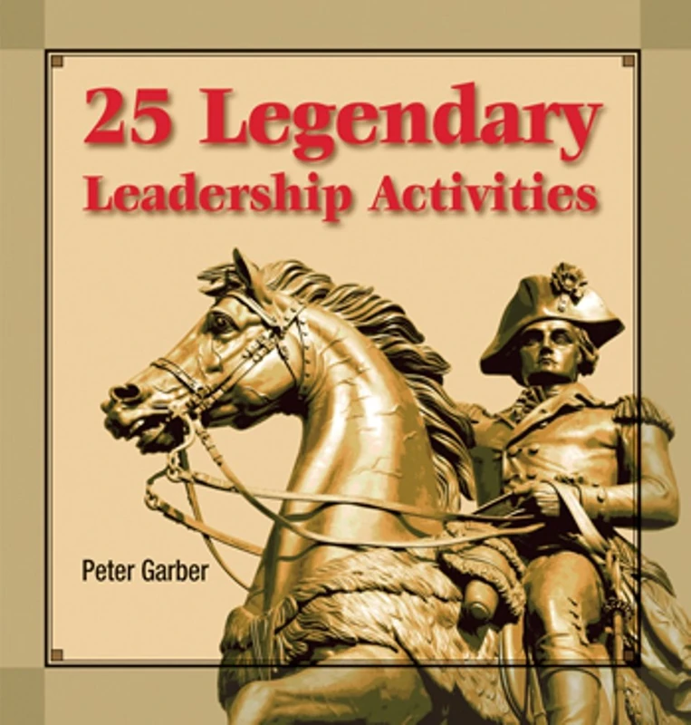 25 Legendary Leadership Activities - Image 1