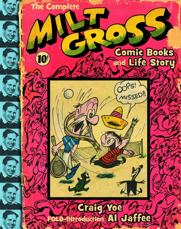 Complete Milt Gross Comic Book Stories