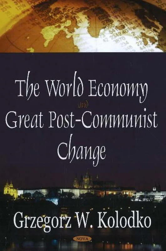 World Economy and Great Post-Communist Change