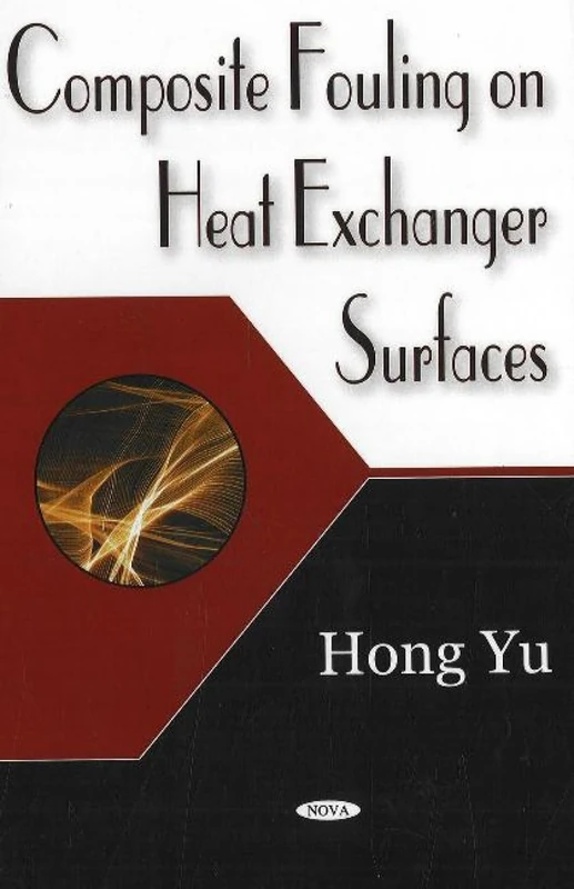 Composite Fouling on Heat Exchanger Surface
