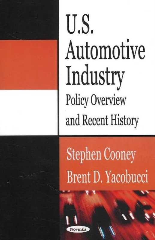 U.s. Automotive Industry: Policy Overview And Recent History - Image 1