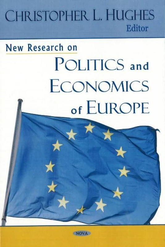New Research on Politics And Economics of Europe