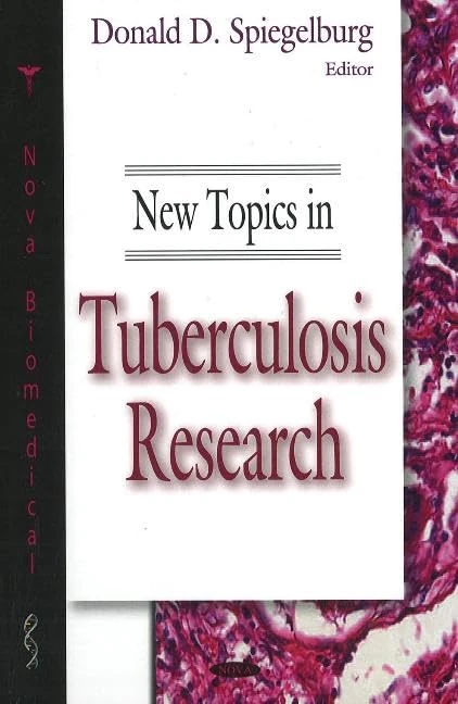 New Topics in Tuberculosis Research