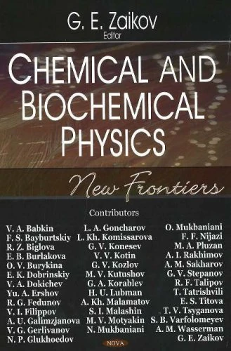Chemical And Biochemical Physics: New Frontiers - Science Book