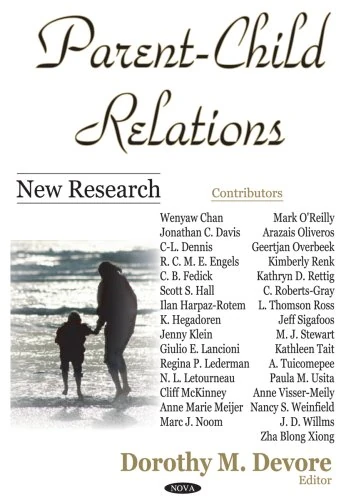 Parent-Child Relations: New Research