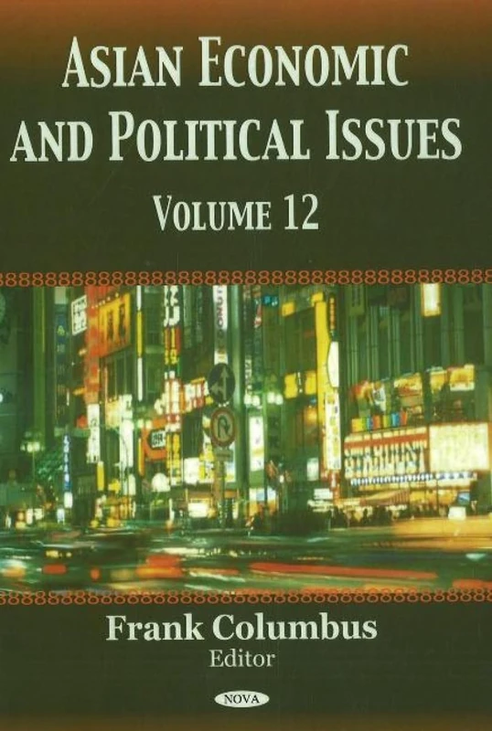 Politics And Economics of Asia: 10: Volume 12