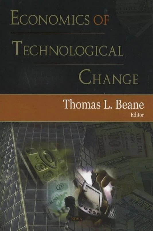 Economics of Technological Change - Nova Science Publishers