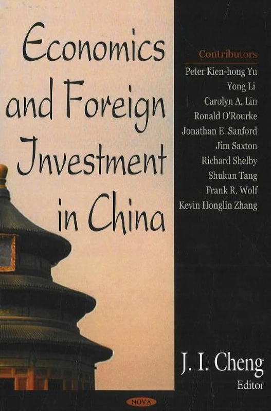 Economics And Foreign Investment in China