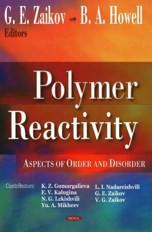 Polymer Reactivity: Aspects of Order and Disorder