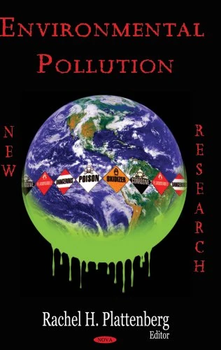 Environmental Pollution: New Research