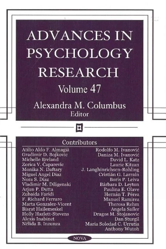 Advances in Psychology Research: Volume 47 - Nova Science