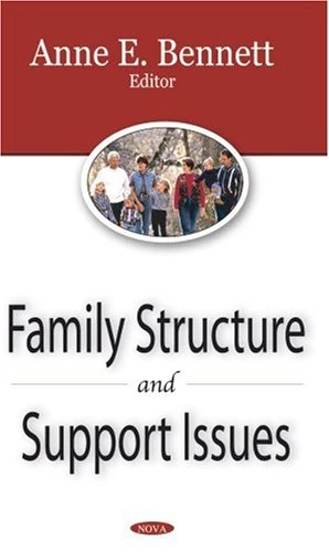 Family Structure and Support Issues