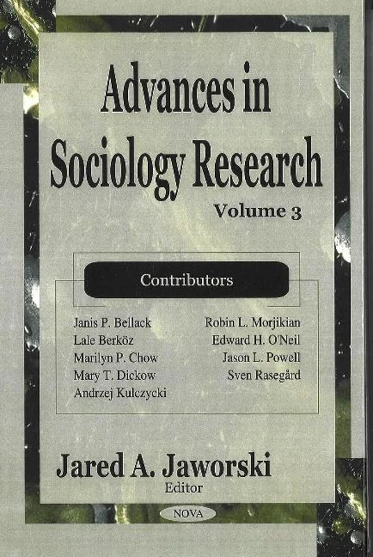 Advances in Sociology Research: v. 3 - Nova Science Publishers