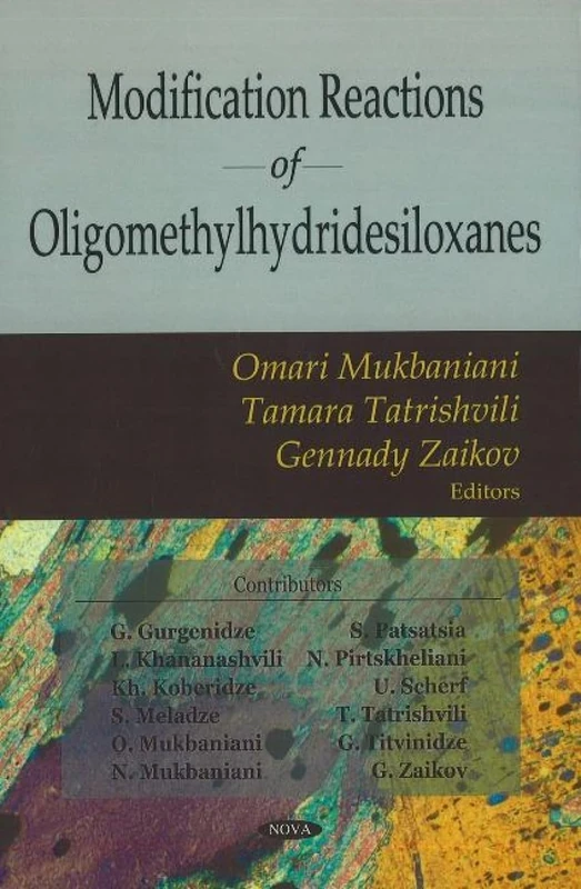 Modification Reactions of Oligomethylhydridesiloxanes - Book