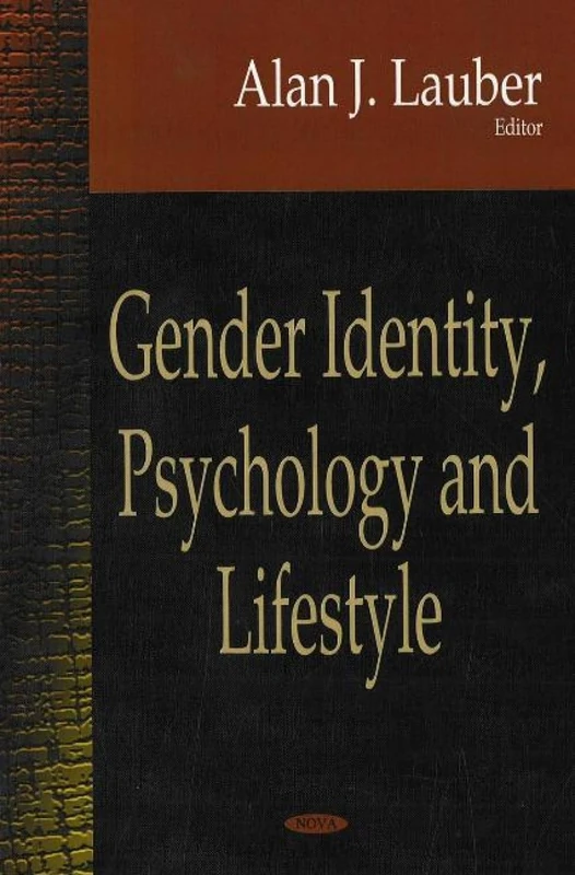 Gender Identity, Psychology and Lifestyle