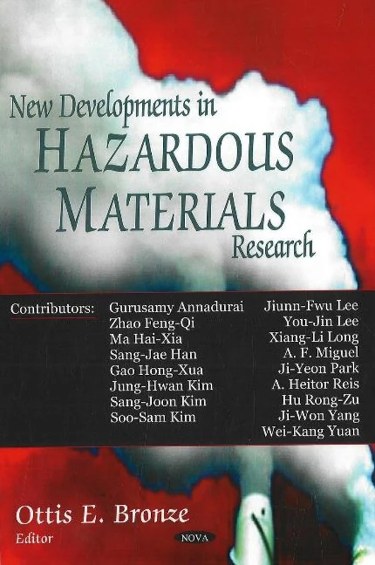 New Developments in Hazardous Materials Research - Nova Science