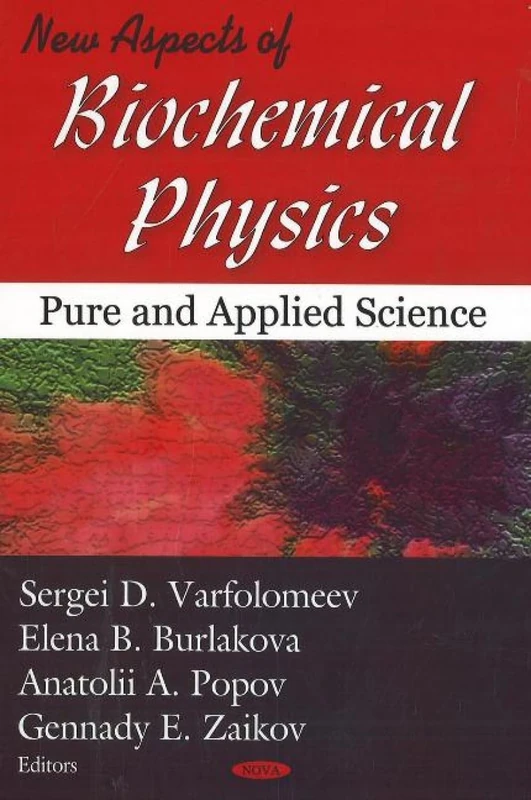 New Aspects of Biochemical Physics: Pure and Applied Science