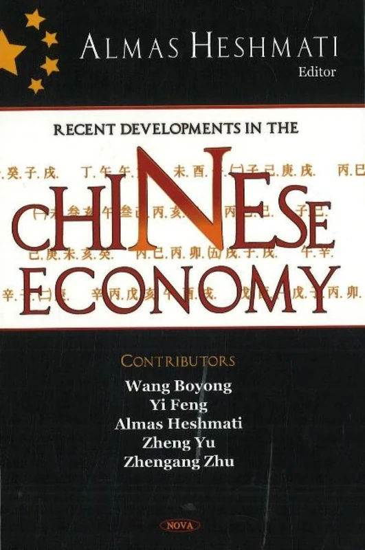Recent Developments in the Chinese Economy - Nova Science Pub