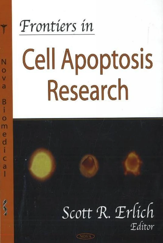 Frontiers in Cell Apoptosis Research - Nova Science Book