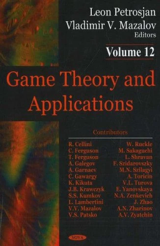 Game Theory and Applications: 12: Volume 12