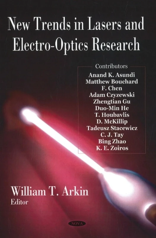 New Trends in Lasers and Electro-optics Research - Nova Science