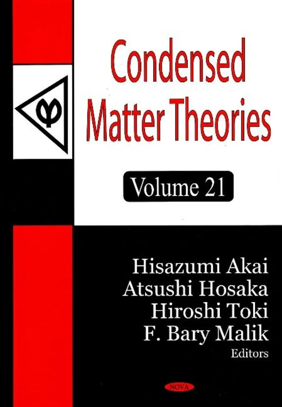 Condensed Matter Theories: v. 21: Volume 21