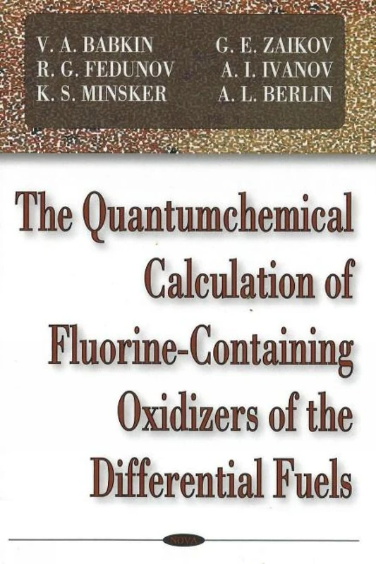 The Quantum chemical Calculation of Fluorine-Containing Oxidizers of the Differential Fuels - Image 1