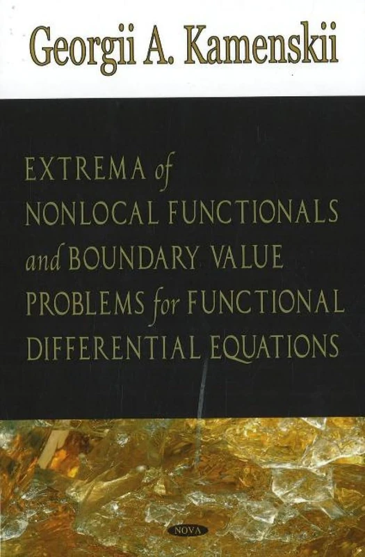 Extrema of Nonlocal Functionals and Boundary Value Problems for Functional Differential Equations
