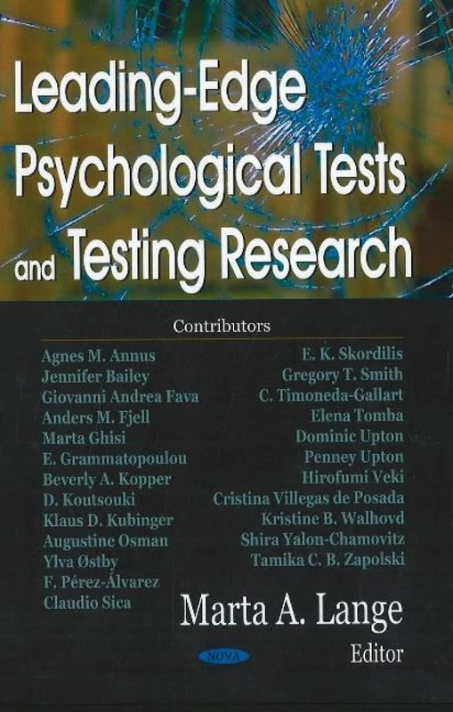 Leading -Edge Psychological Tests and Testing Research