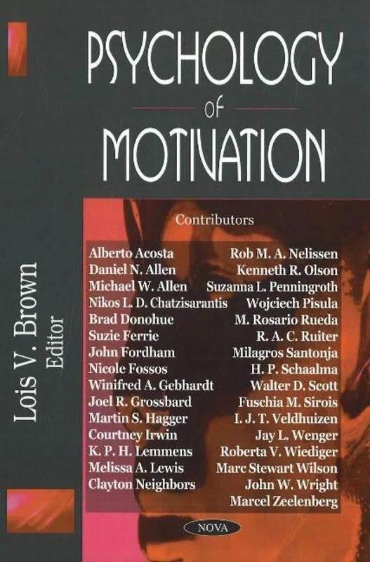 Psychology of Motivation - Nova Science Publishers Inc Book