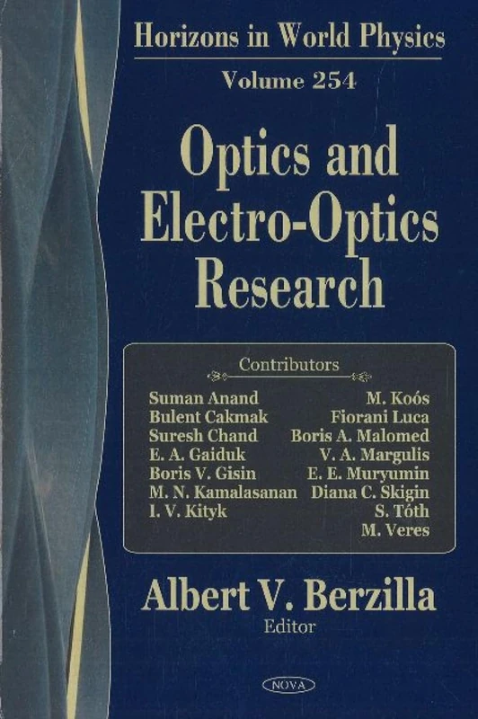 Optics and Electro-Optics Research: 254 - Horizons in World Physics