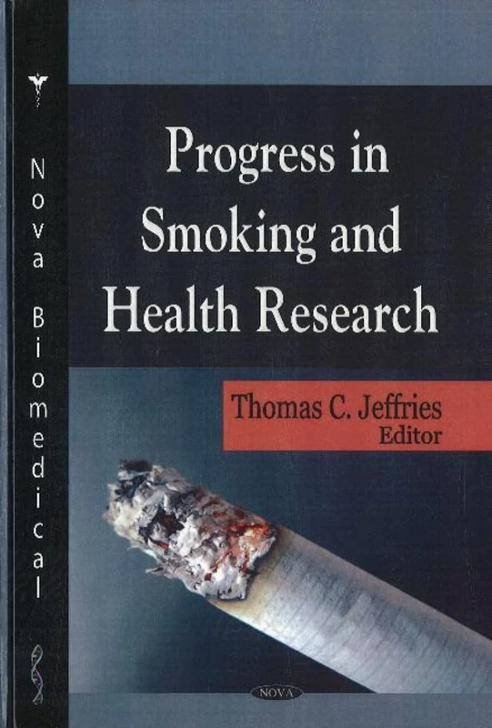 Progress in Smoking and Health Research