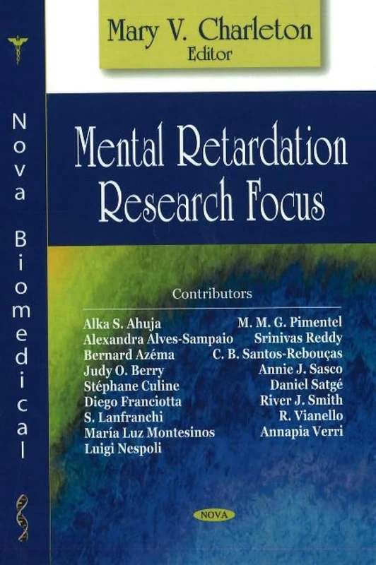 Mental Retardation in the 21st Century - Nova Science Pub Inc