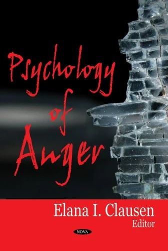 Psychology of Anger - Nova Science Publishers Inc Book
