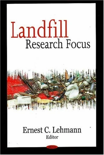 Landfill Research Focus