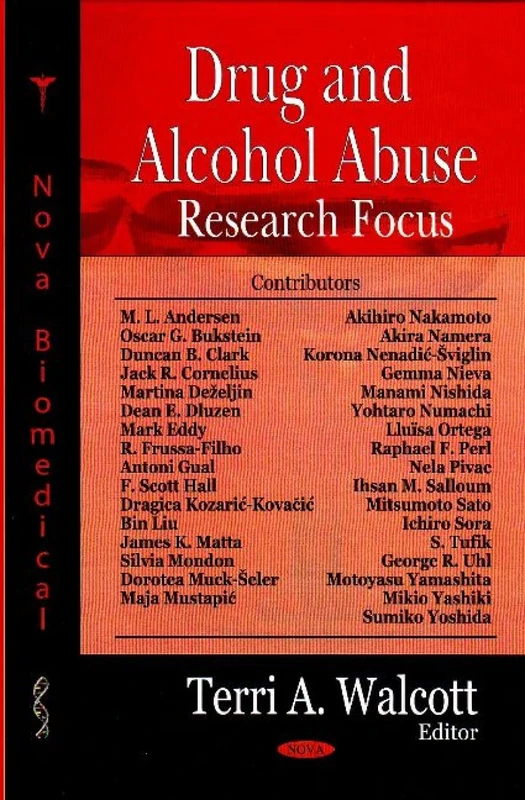Drug and Alcohol Abuse Research Focus - Nova Science Publishers